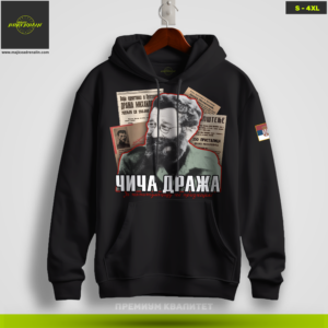 ČIČA DRAŽA (duks sa kapuljačom)